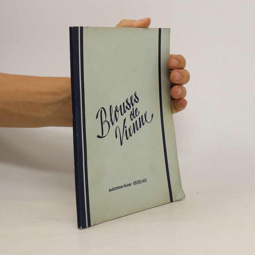 Kolektiv autorů Blouses de Vienne