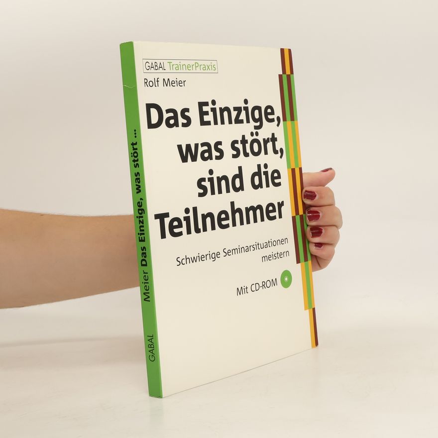 Rolf Meier Das Einzige, was stört, sind die Teilnehmer