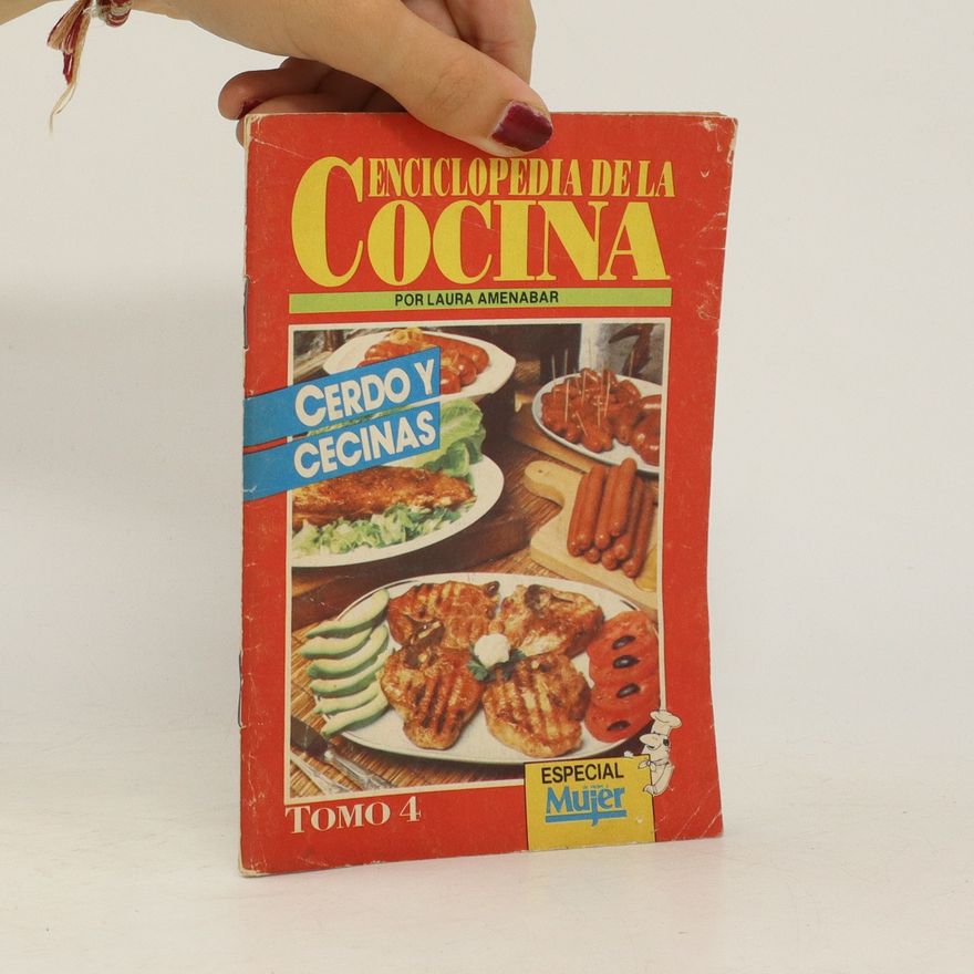 Laura Amenabar Enciclopedia de la Cocina. Tomo 4