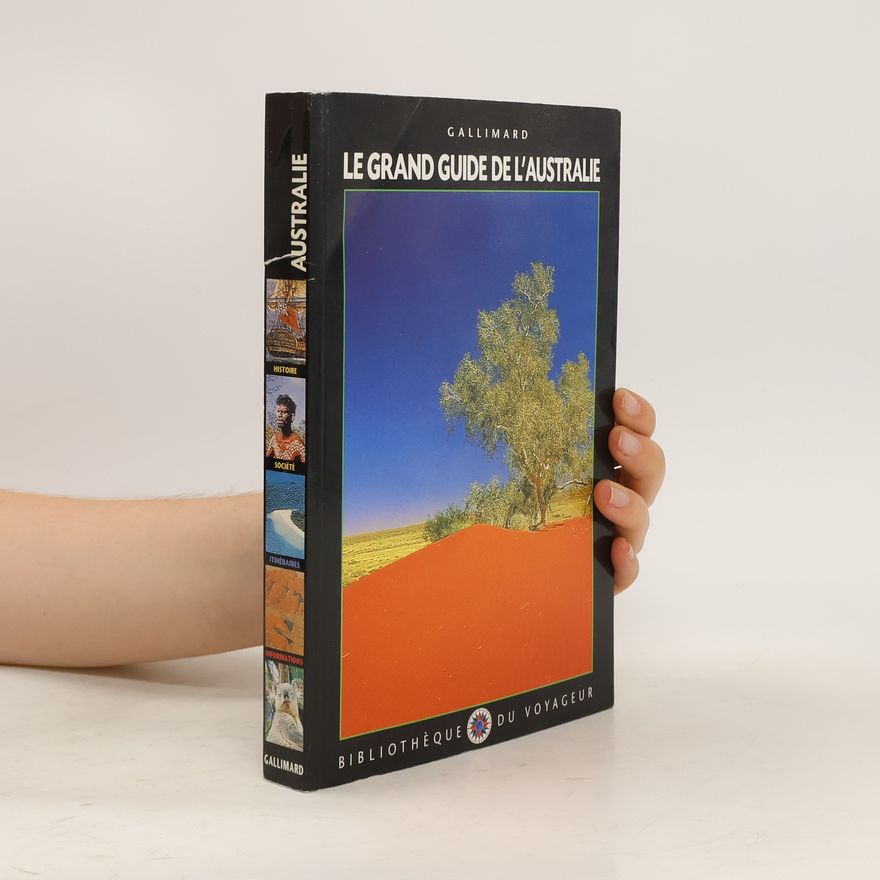 Autorenkollektiv Le Grand Guide de l'Australie 2000