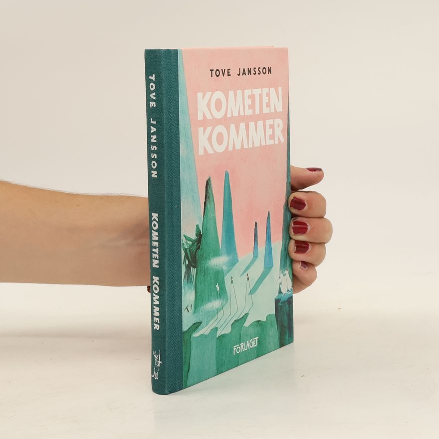 Tove Jansson Kometen Kommer