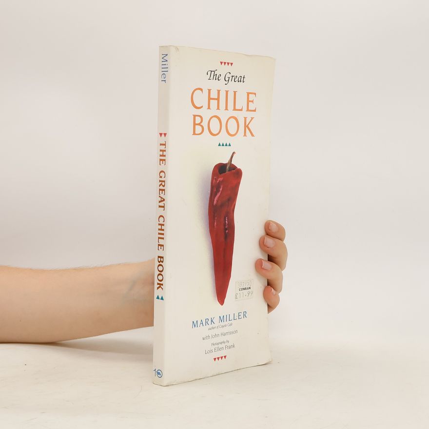 Mark Miller The Great Chile Book