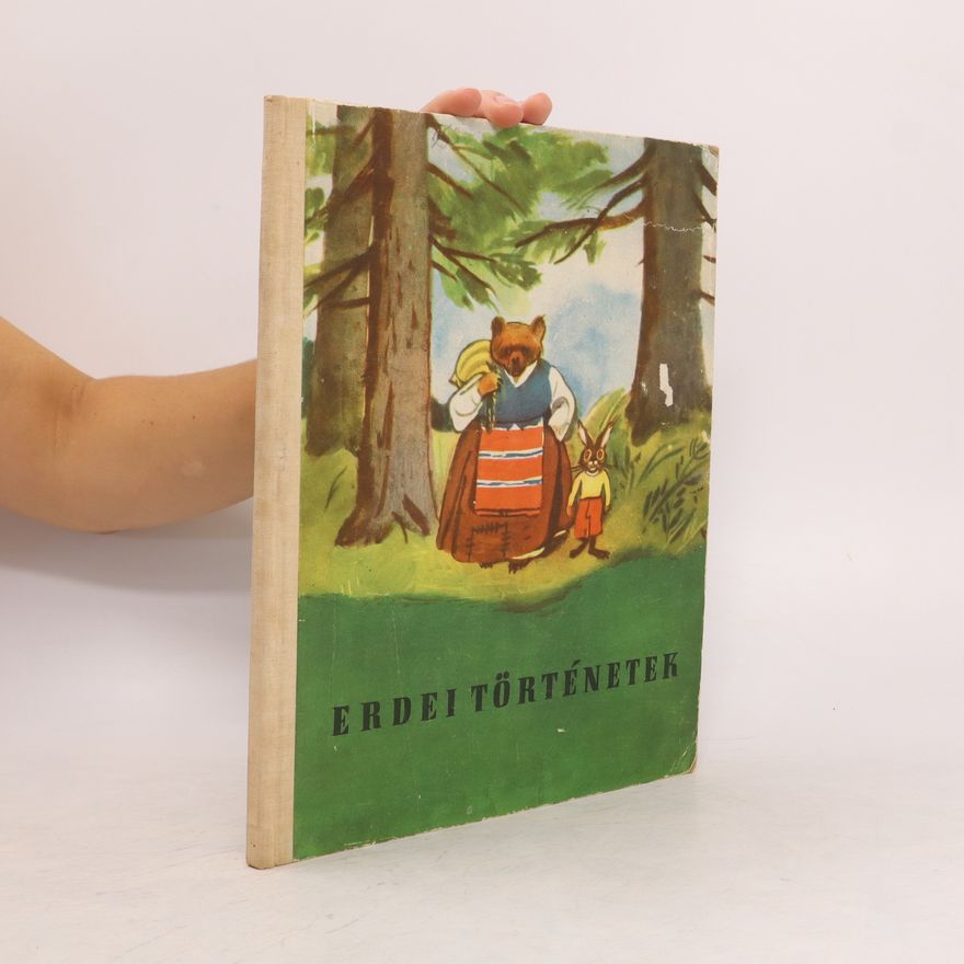 Collectif d'auteurs Erdei történetek