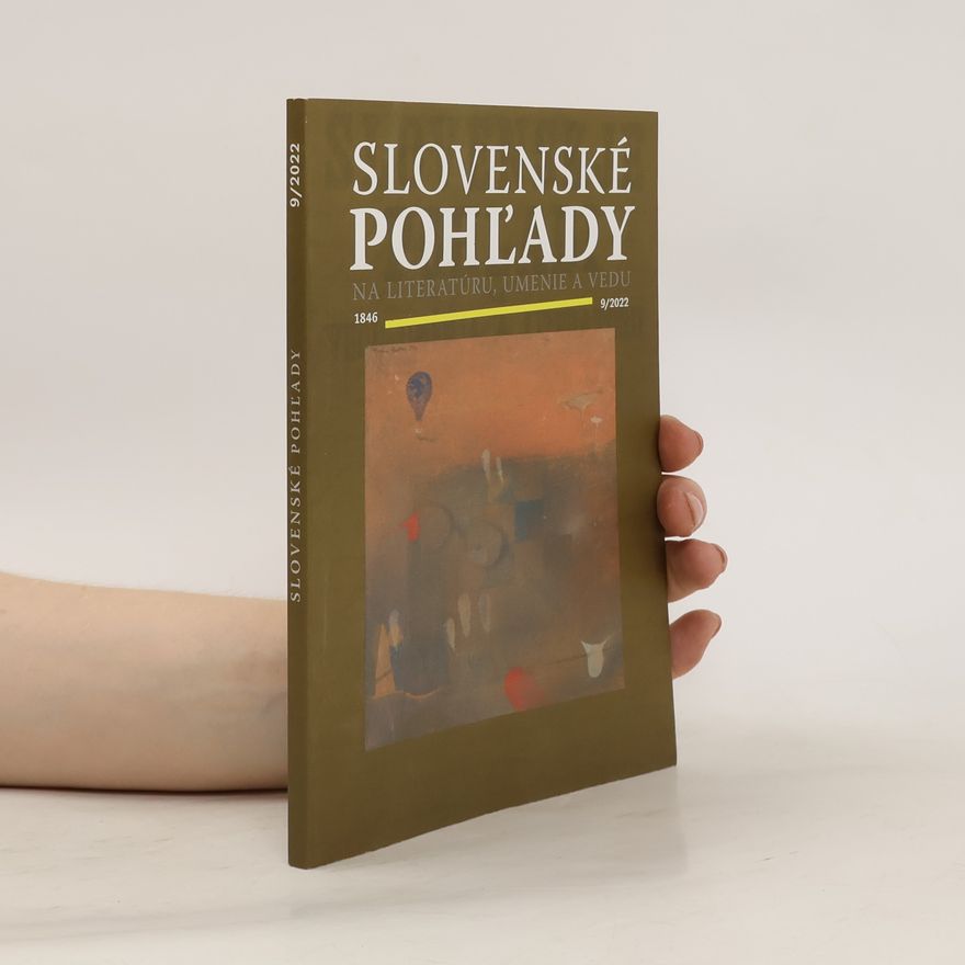 Various authors Slovenské pohľady na literatúru,umenie a vedu 9/2022