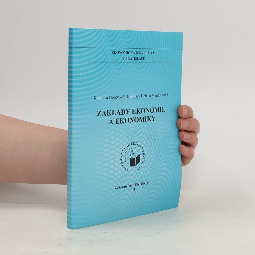 Kolektiv autorů Základy ekonómie a ekonomiky