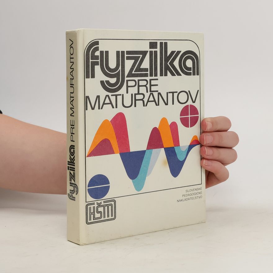 Rudolf Göbel Fyzika pre maturantov