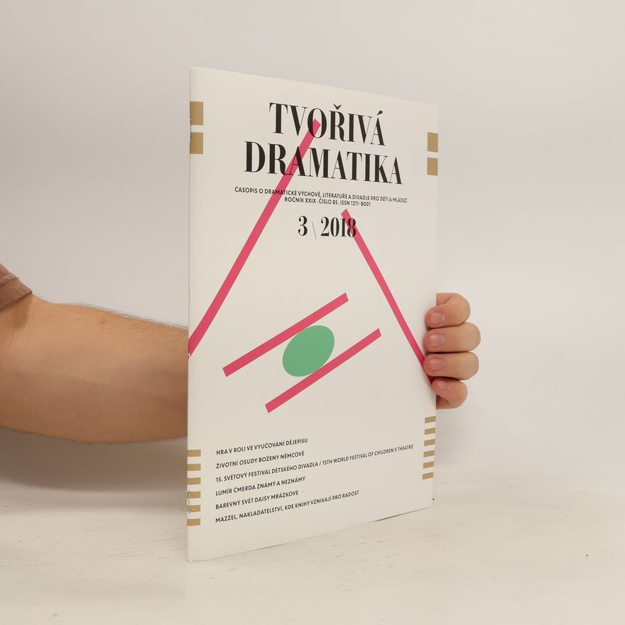 Kolektiv autorů Tvořivá dramatika 3/2018