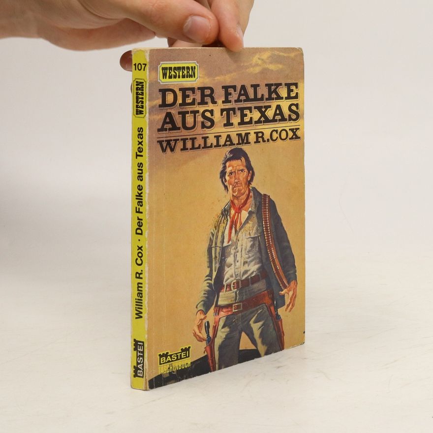 William R. Cox Der Falke aus Texas