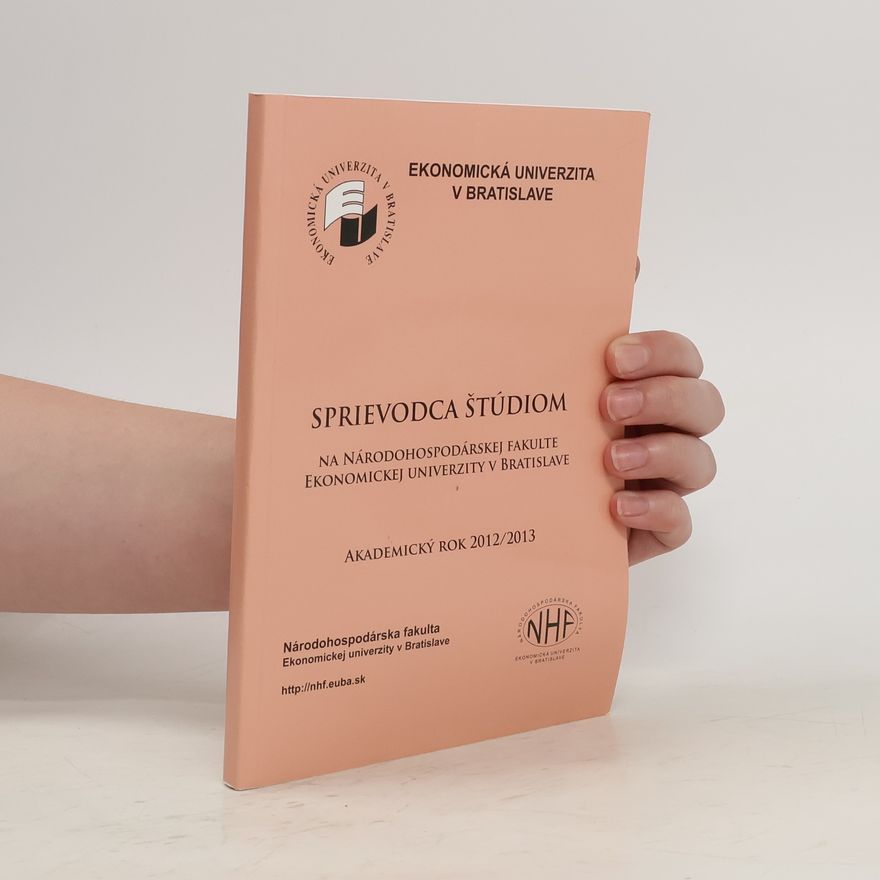 Various authors Sprievodca štúdiom na národohospodárskej fakulte ekonomickej univerzity v Bratislave