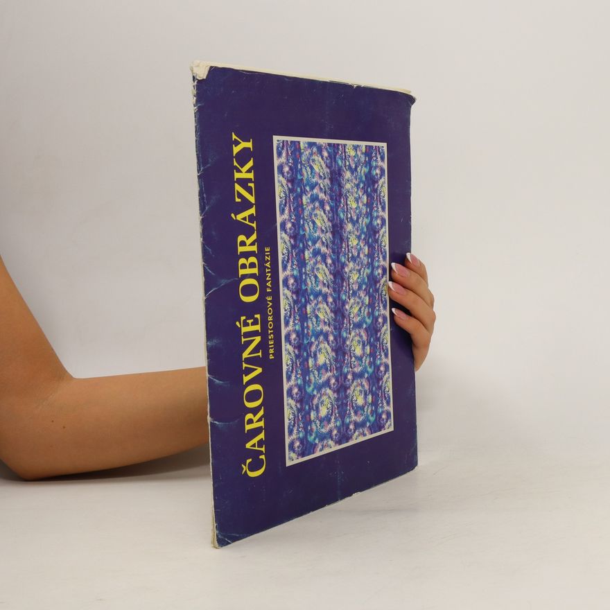 Collectif d'auteurs Čarovné obrázky. Priestorové fantázie