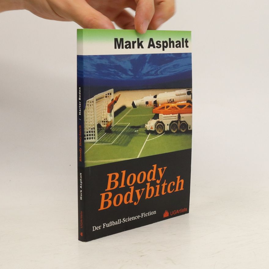 Mark Asphalt Bloody Bodybitch