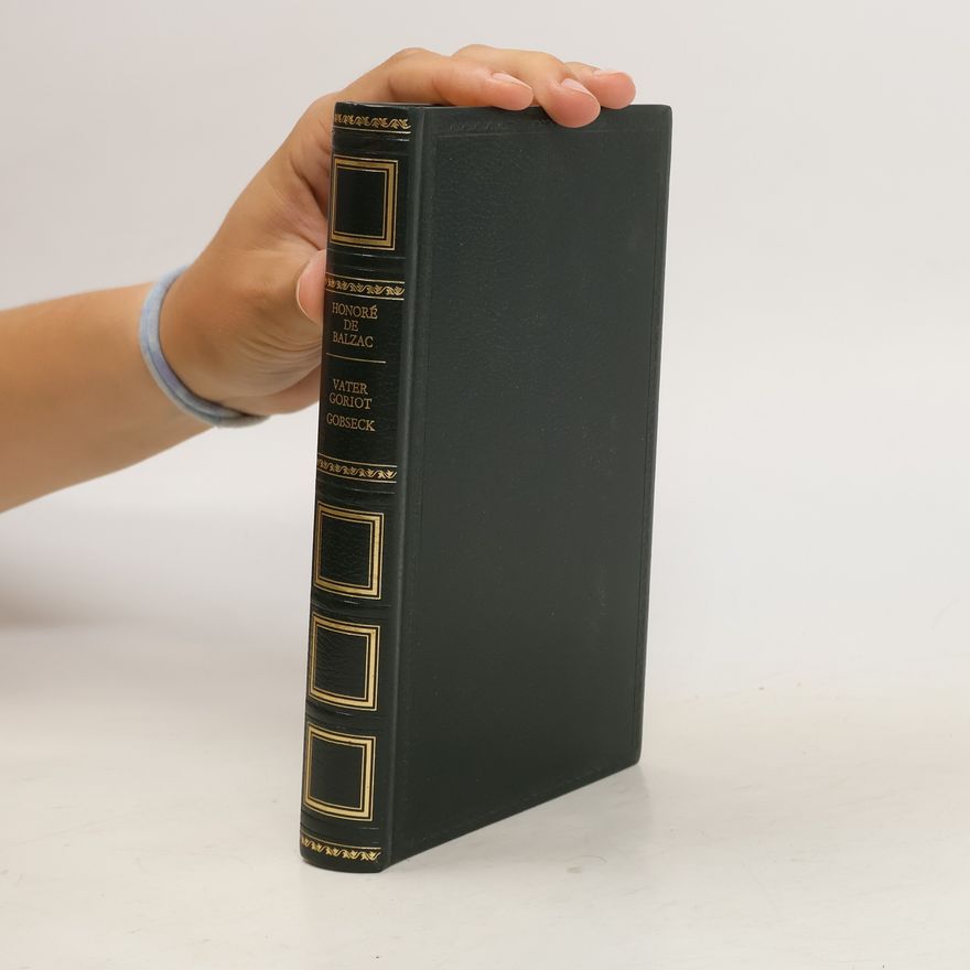 Honoré de Balzac Vater Goriot. Gobseck