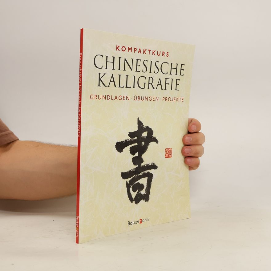 Norbert Pautner Kompaktkurs chinesische Kalligrafie