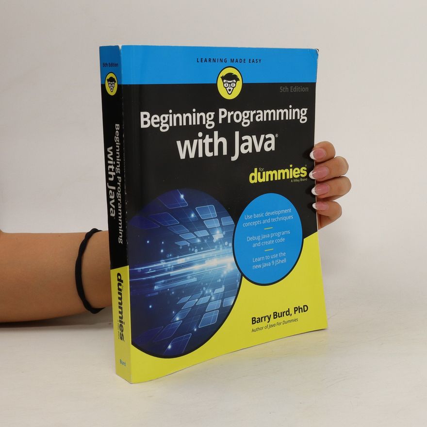 Barry Burd Beginning Programming with Java For Dummies
