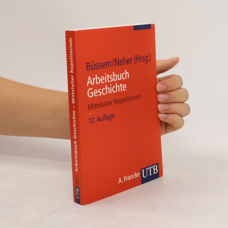 Karl Brunner Arbeitsbuch Geschichte. Mittelalter Repetitorium
