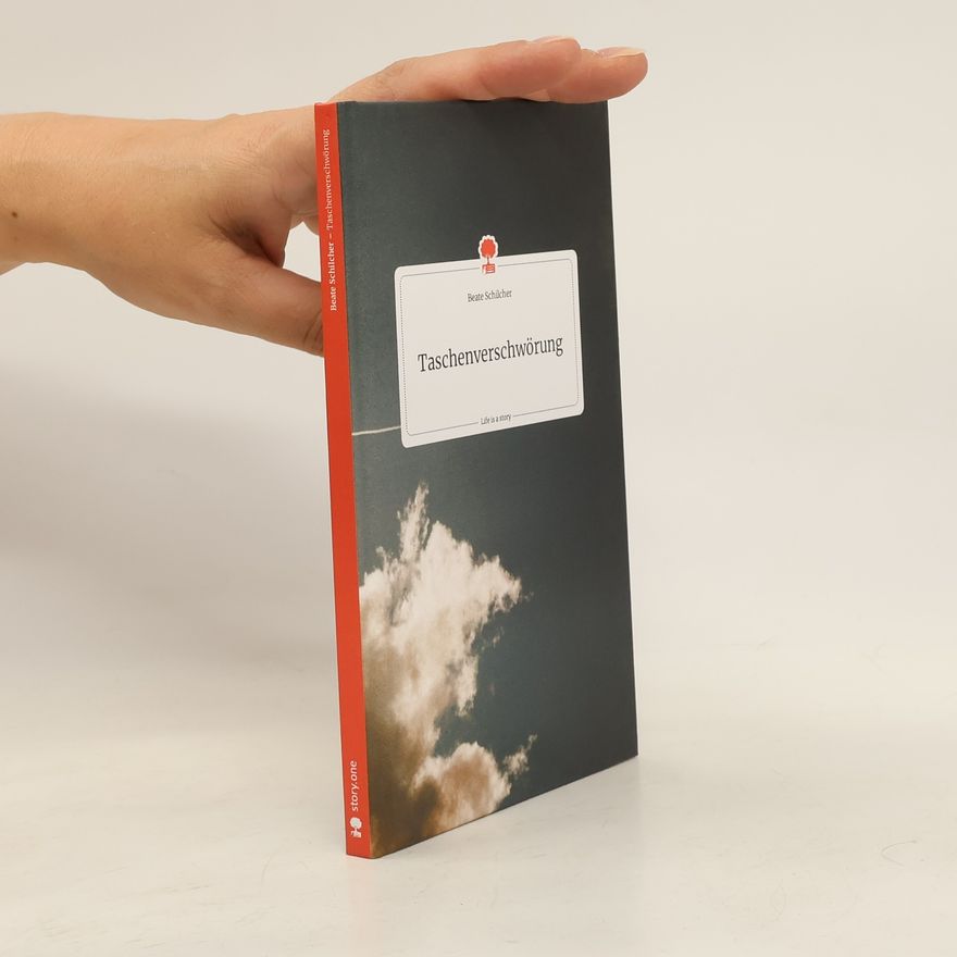 Beate Schilcher Taschenverschwörung. Life is a Story - story.one