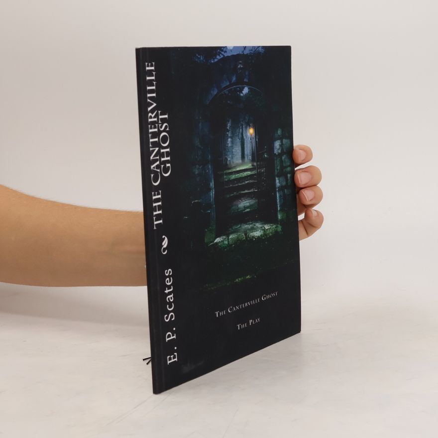 E. P. Scates The Canterville Ghost