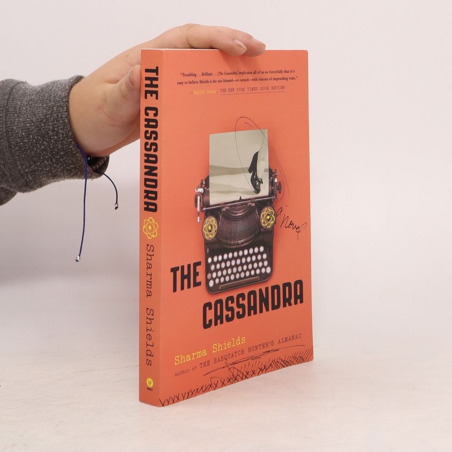 SHARMA SHIELDS The Cassandra