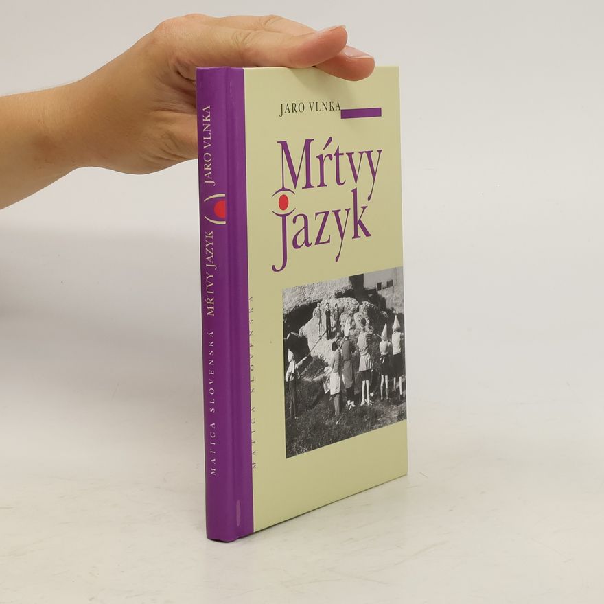 Jaroslav Vlnka Mŕtvy jazyk