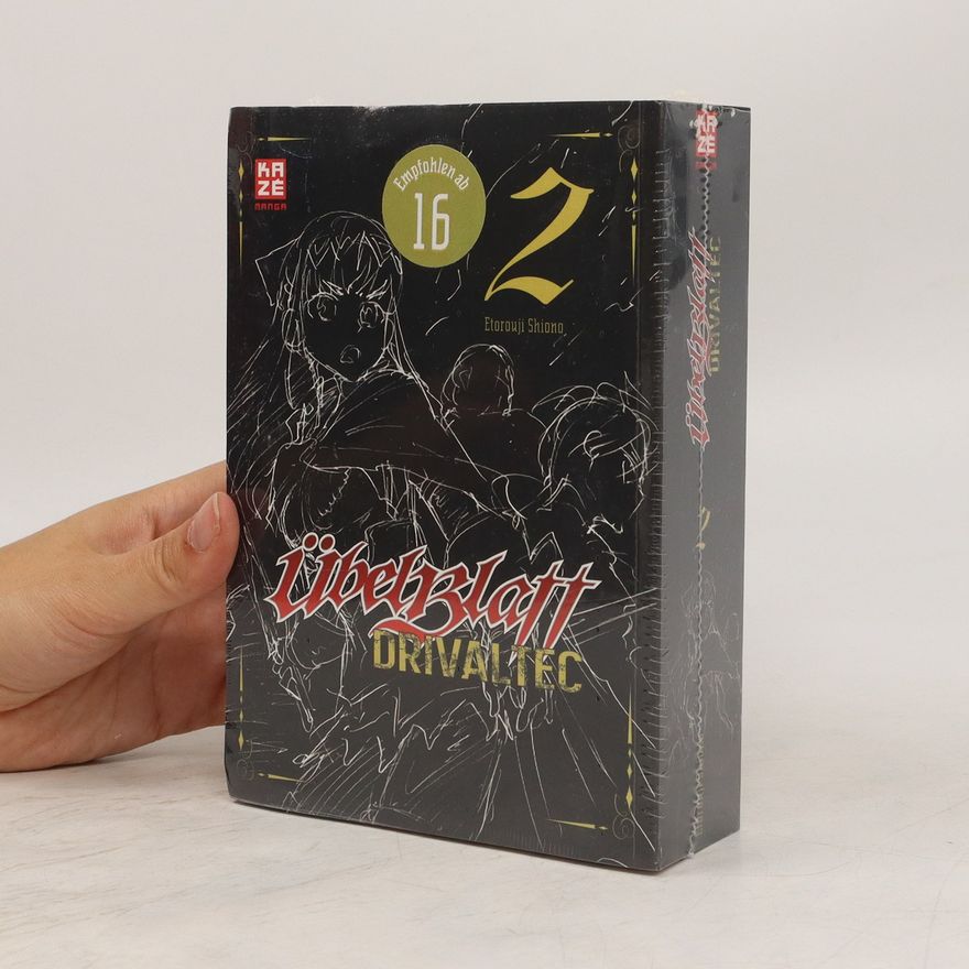 Eterouji SHIONO Übel Blatt: Drivaltec (3-in-1-Edition) - Band 2