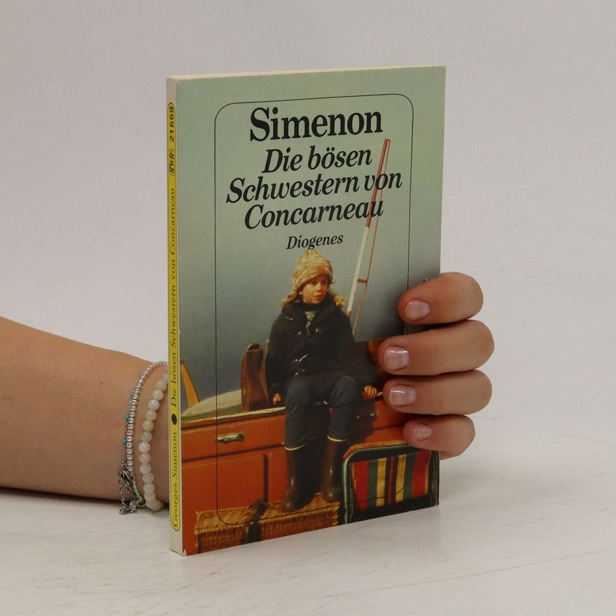Georges Simenon Die bösen Schwestern von Concarneau