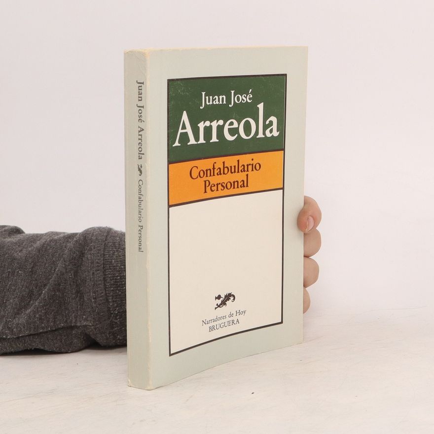 Juan José Arreola Confabulario Personal