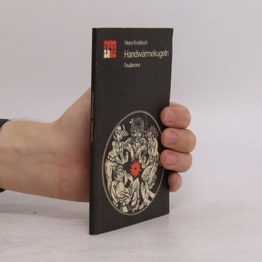 Heinz Knobloch Handwärmekugeln
