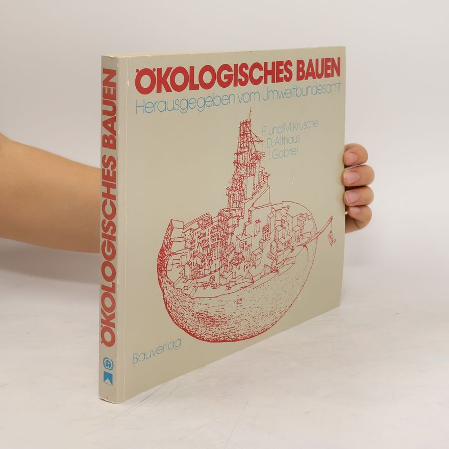 Per Krusche Ökologisches Bauen