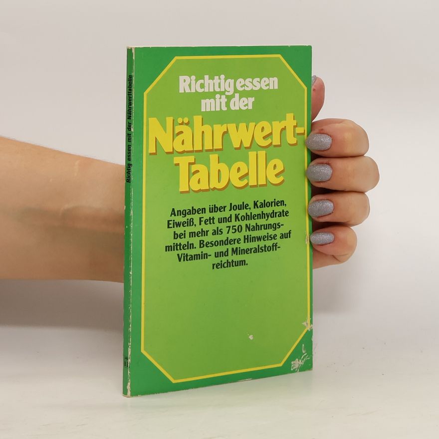 Maria Wagner Richtig essen mit der Nährwerttabelle