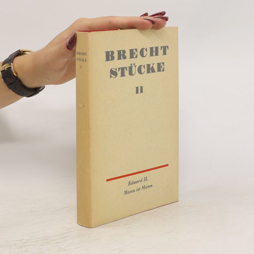 Berlolt Brecht  Brecht Stücke II