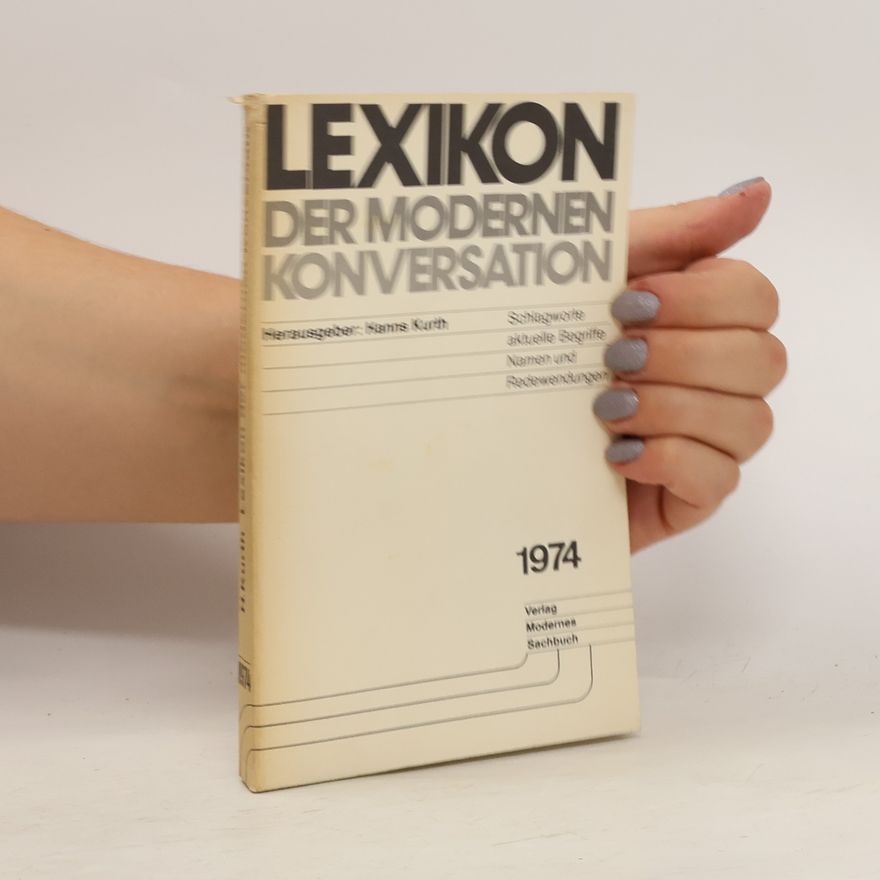 Autorenkollektiv Lexikon der modernen Konversation