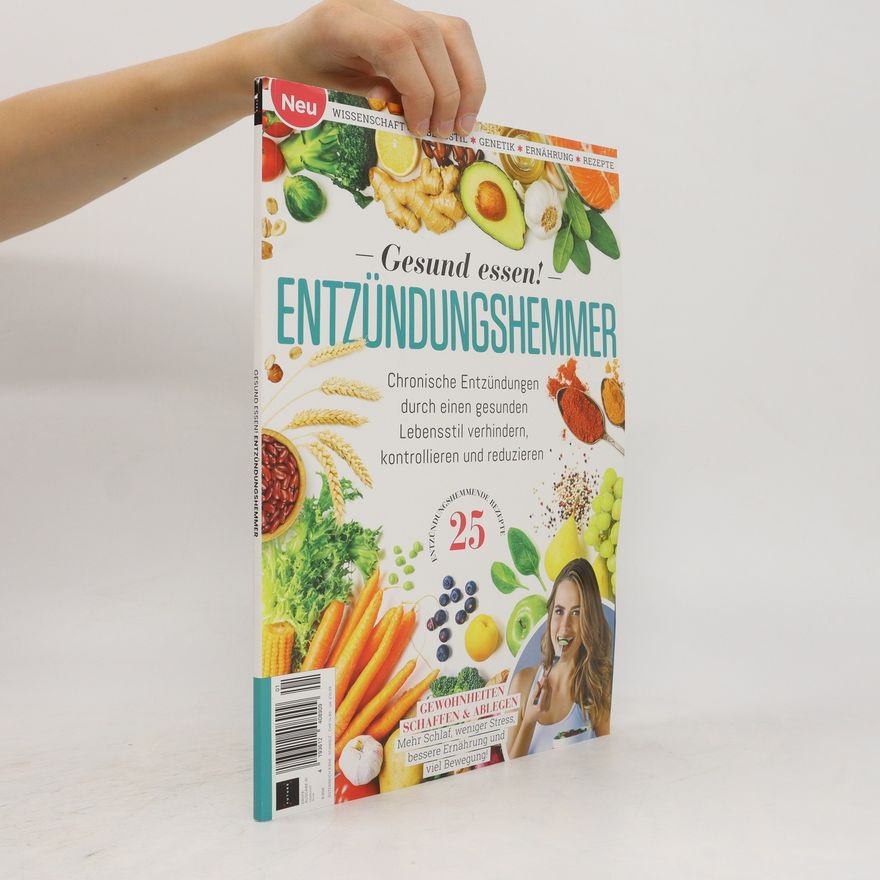 Autorenkollektiv Gesund essen! Entzündungshemmer