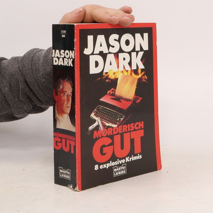 Jason Dark Mörderisch gut
