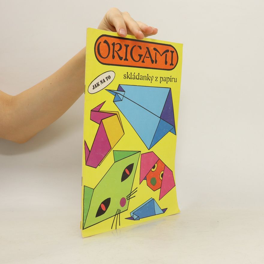 Jiří Janoš Origami: Skládanky z papíru