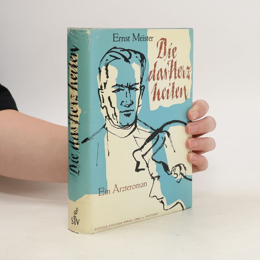 Ernst Meister Die das Herz heiten