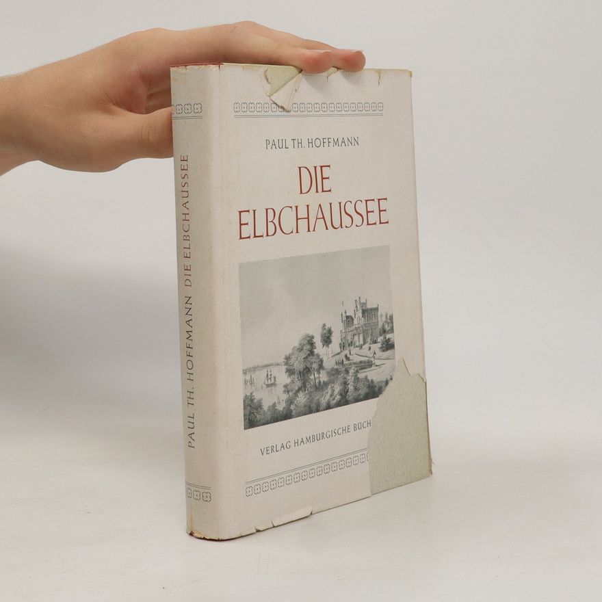 Paul Th. Hoffmann Die Elbchaussee