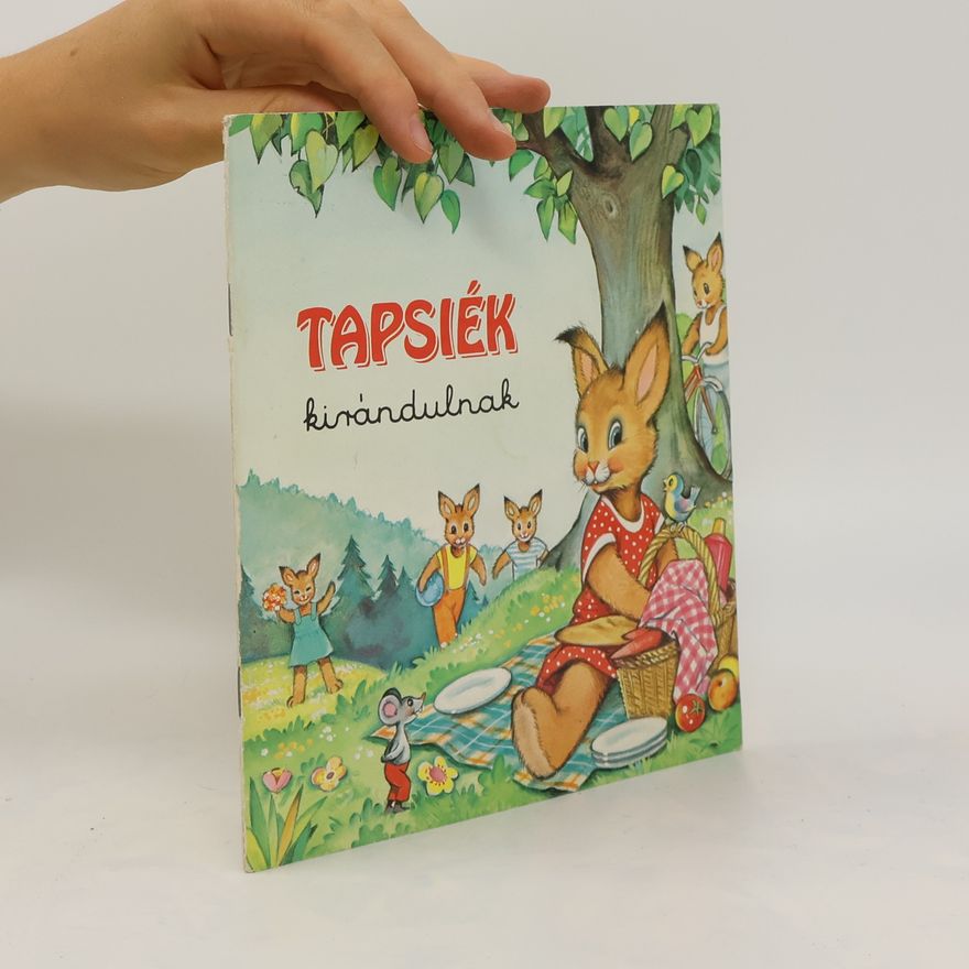 Collectif d'auteurs Tapsiék kivándulnak