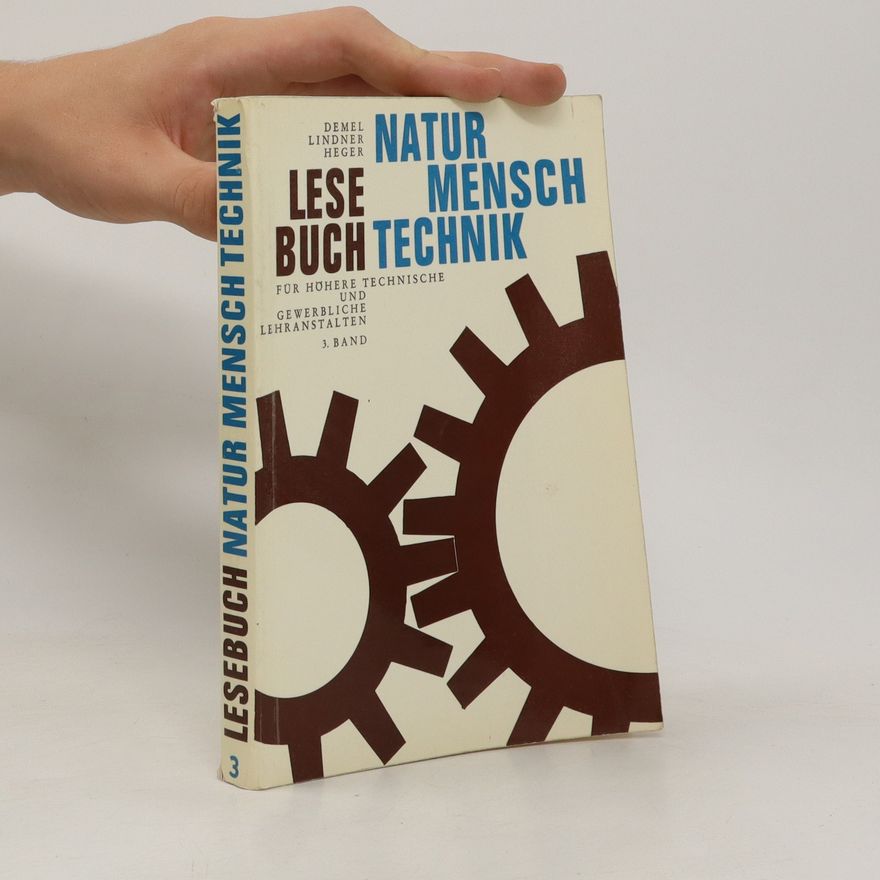 Damel Lindner Heger Lesebuch. Natur Mensch Technik