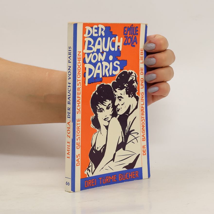 Émile Zola Der Bauch von Paris