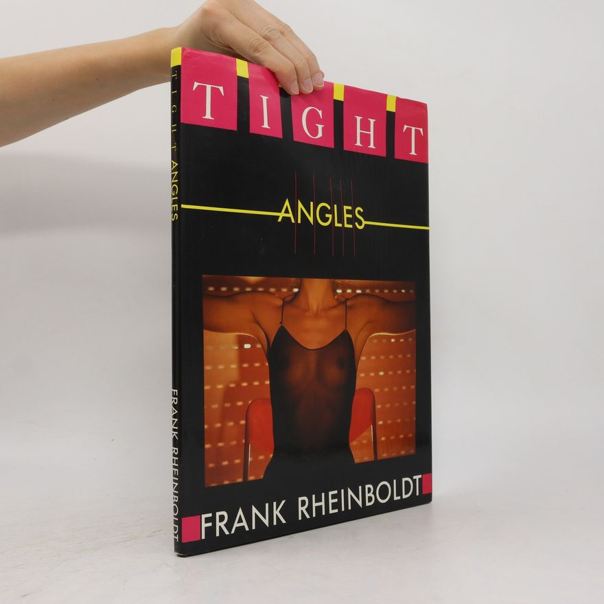 Frank Rheinboldt Tight Angles