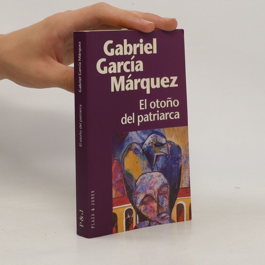 Gabriel García Márquez El otoňo del patriarca