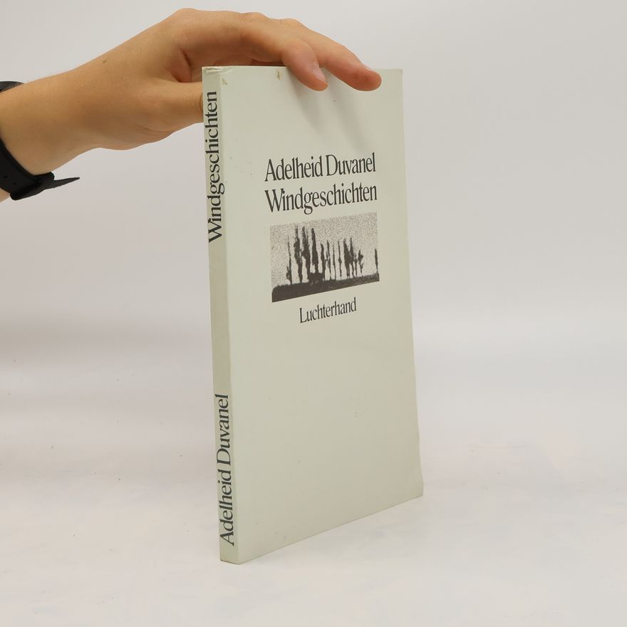 Adelheid Duvanel Windgeschichten