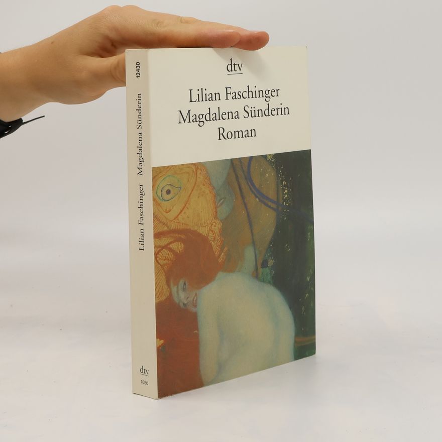 Lilian Faschinger Magdalena Sünderin
