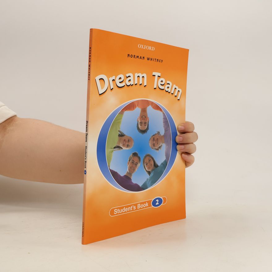 Norman Whitney Dream team 2. Student's book