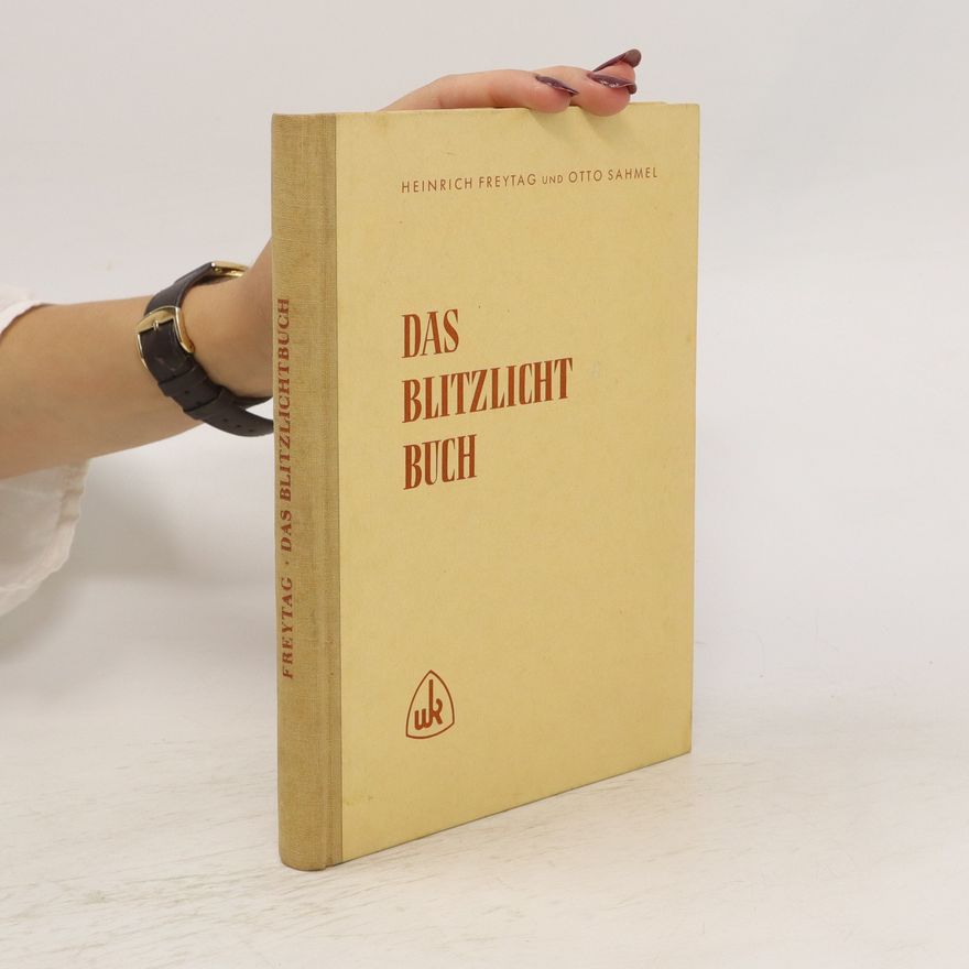 Otto Sahmel Das blitzlicht Buch