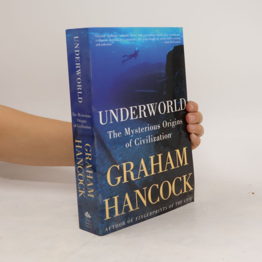 Graham Hancock Underworld