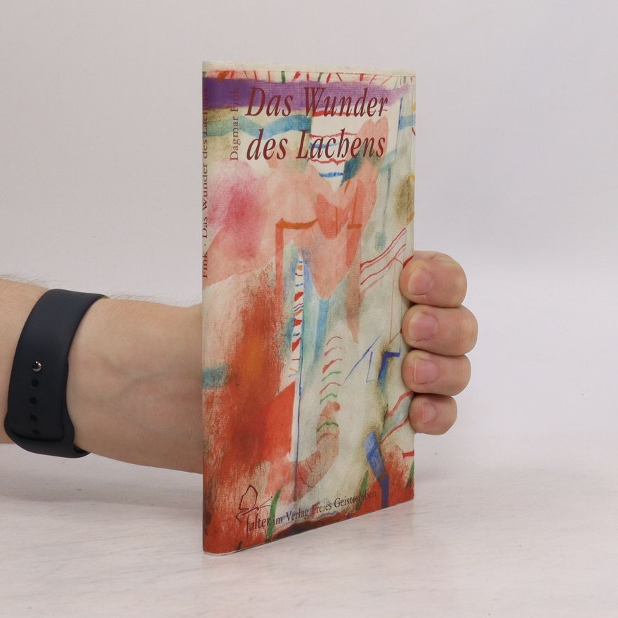 Dagmar Fink Das Wunder des Lachens