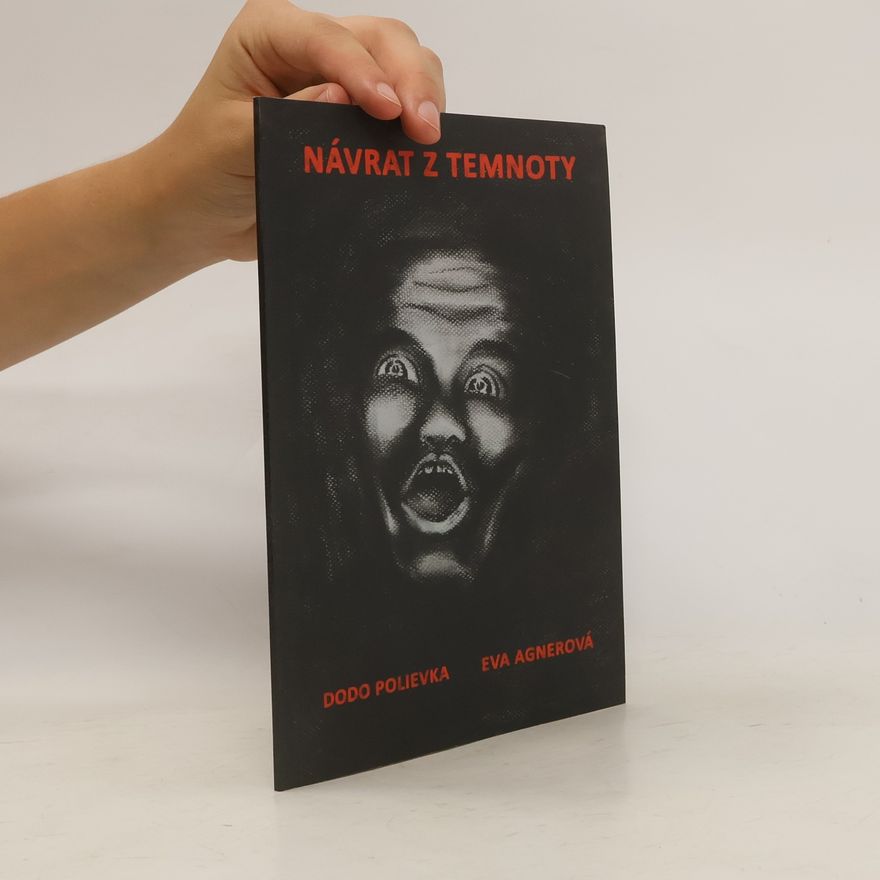Eva Agnerová Návrat z temnoty