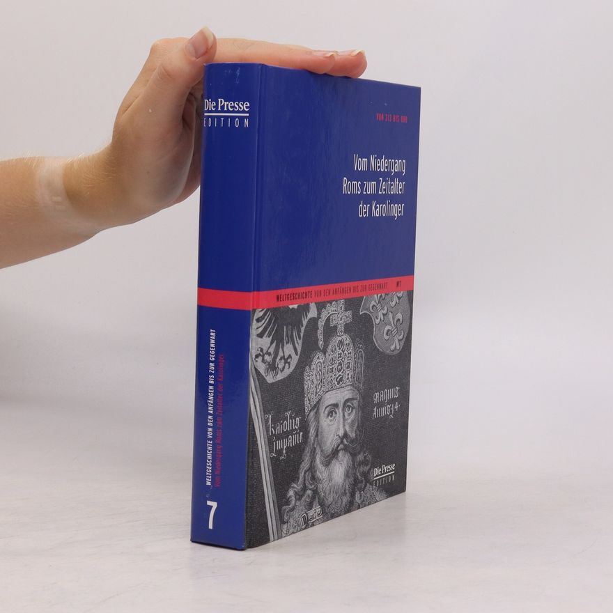 Autorenkollektiv Vom Niedergang Roms zum Zeitalter der Karolinger