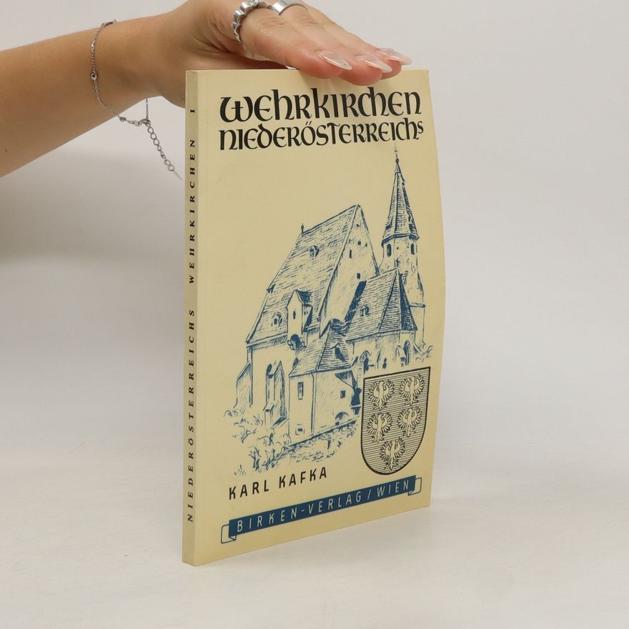 Karl Kafka Wehrkirchen Niederösterreichs I